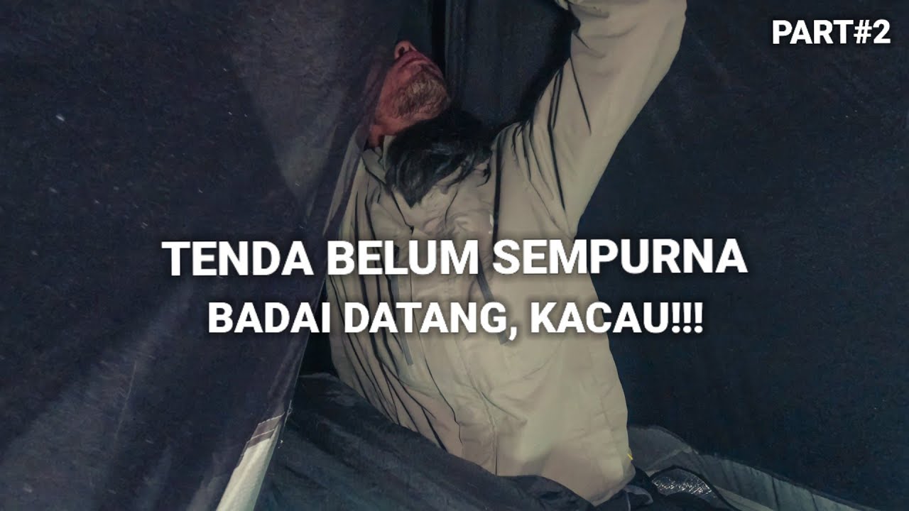 HUJAN BADAI DI AREA CAMP LEMBAH SUCI - SOLO HIKING GUNUNG SUMBING VIA SIPETUNG #2