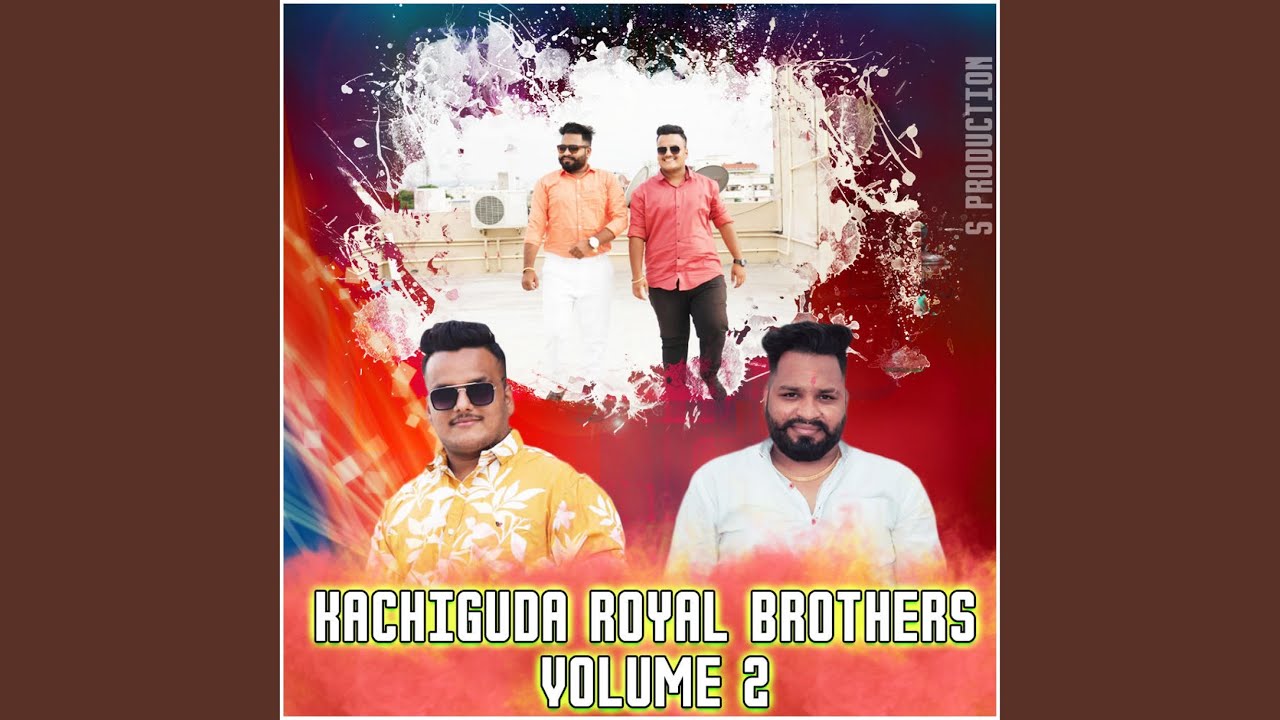 KACHIGUDA ROYAL BROTHERS VOLUME 2