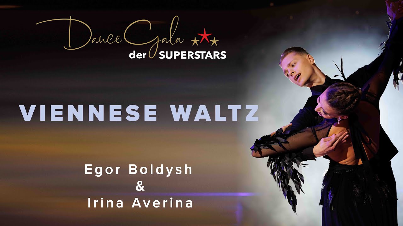 Egor Boldysh & Irina Averina - Viennese Waltz - DanceGala Der Superstars 2024
