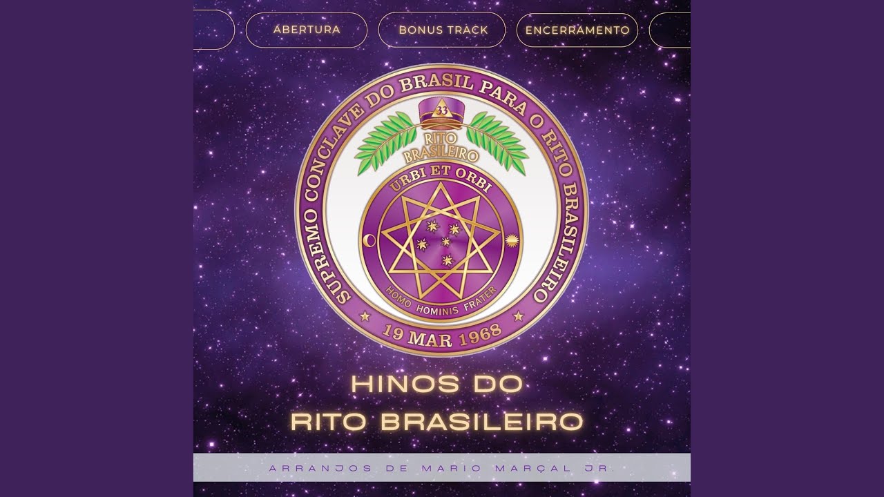 Hino de Abertura do Rito Brasileiro