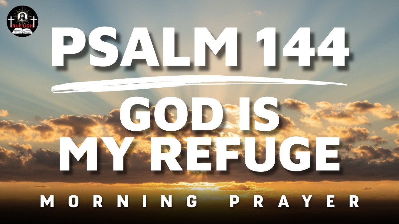 God is My Strength and The One in Whom I Take Refuge | Morning Prayer
