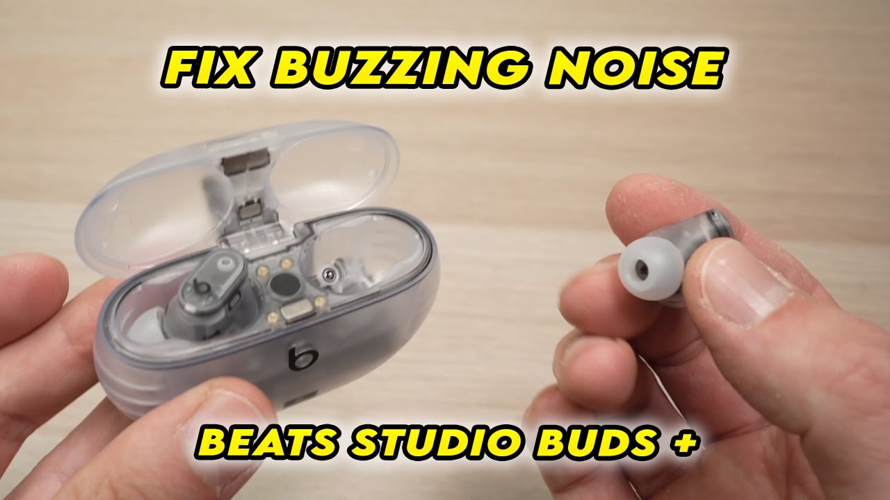 How to Fix Buzzing Noise: Beats Studio Buds (plus)