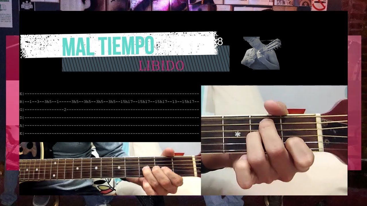 Mal Tiempo - Libido (Tutorial)