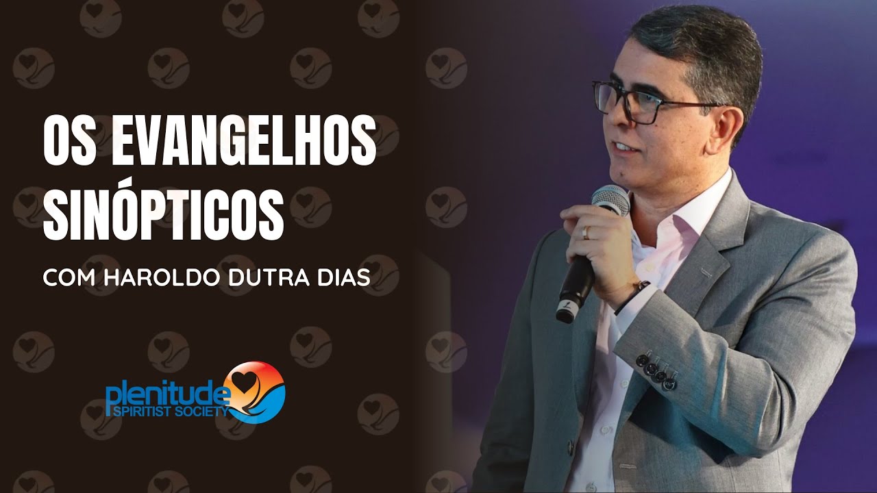 AULA 16 - Estudo dos Evangelhos Sin&oacute;pticos - Haroldo Dutra Dias