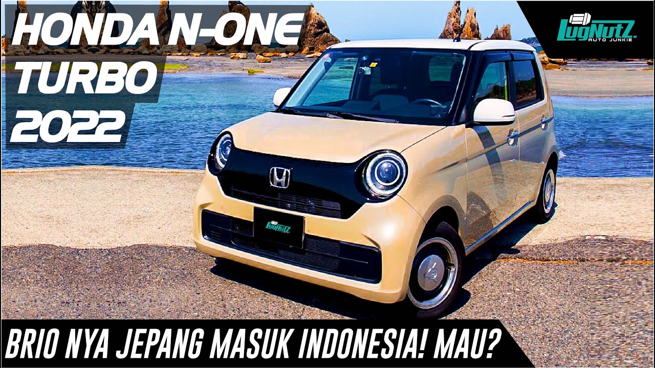 Brionya Jepang Masuk Indonesia! Honda N-ONE 2022 Lega & Canggih Ada SENSING!