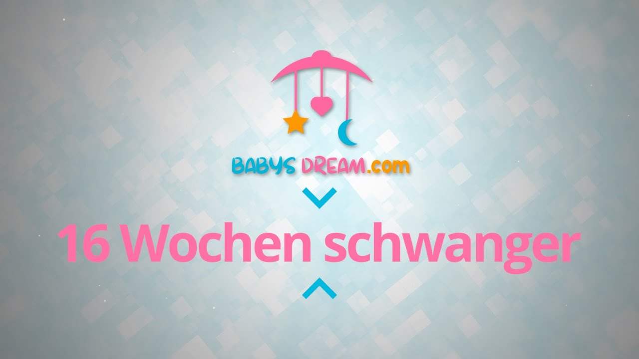 16. SSW 16 Wochen schwanger | Schwangerschaft Anzeigen und Symptome