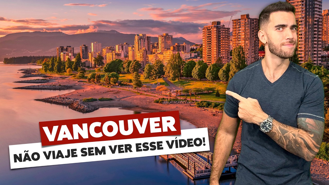 Todas as dicas de VANCOUVER! O que fazer, onde ficar, passeios, hotéis e roteiro!