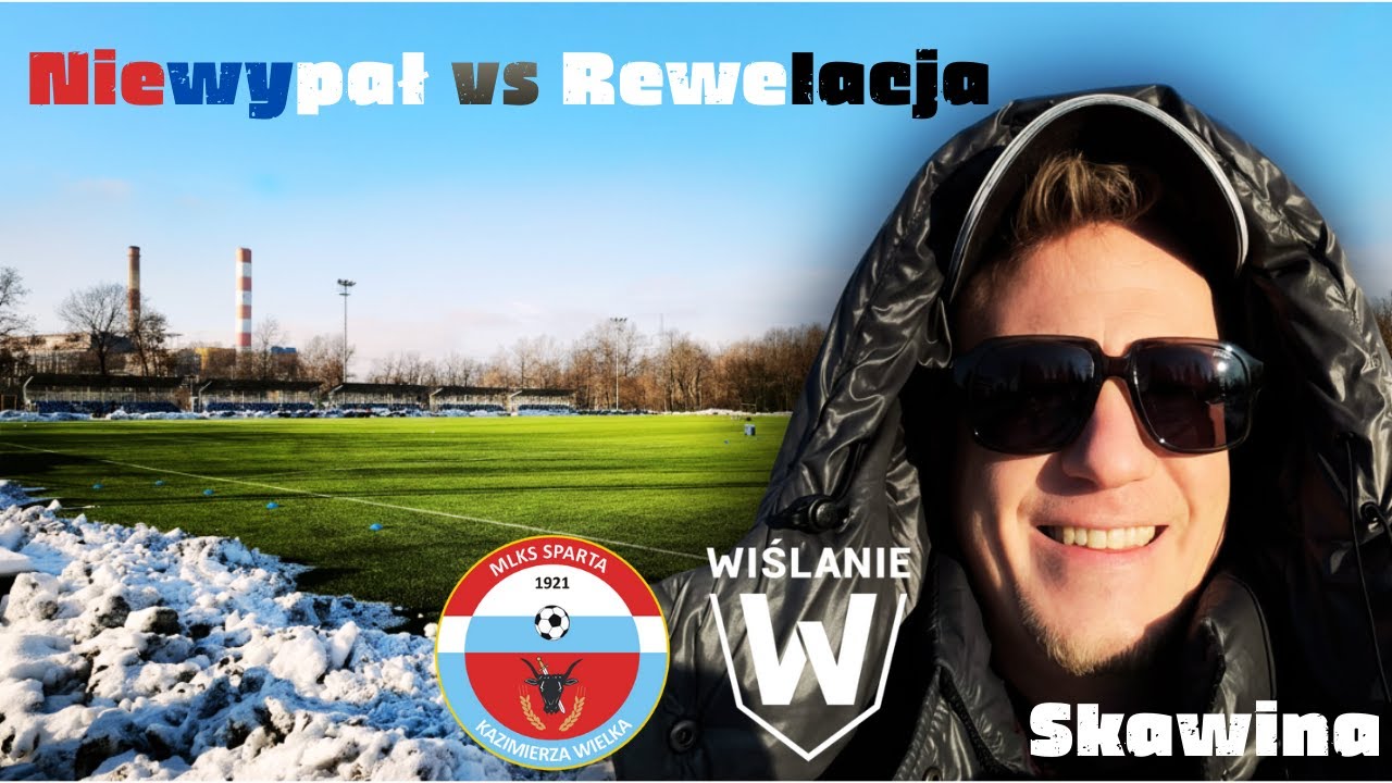 Ostatni mecz Sparty Kazimierza Wielka w 3 lidze? Wiślanie Skawina obierają kurs na 2 ligę! Vlog