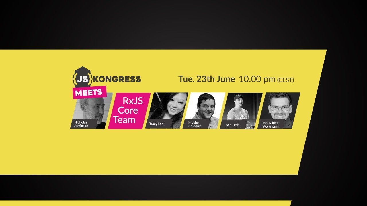 JSKongress meets friends #4 – RxJS Core Team