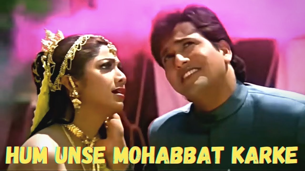 Hum Unse Mohabbat Karke |Govinda | Shilpa Shetty | Kumar Sanu | Sadhana Sargam