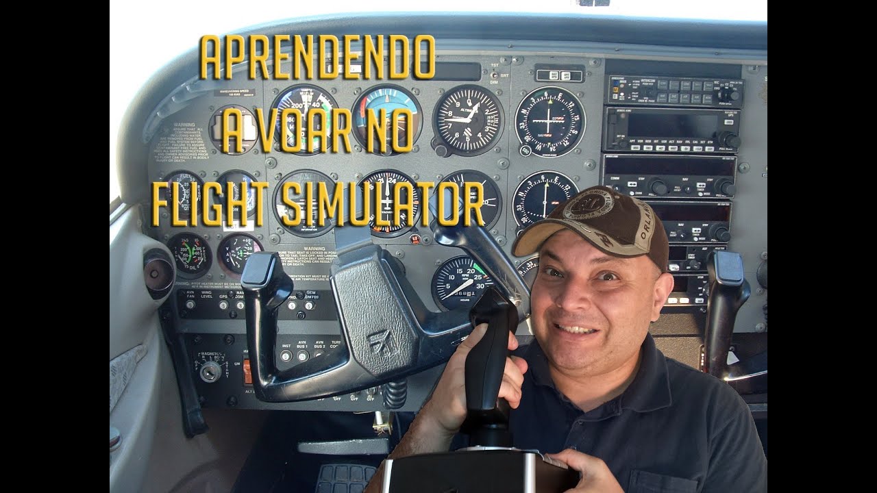 Aprenda a voar no Flight Simulator - Voando o Cessna 172 defaut FSX - EP01