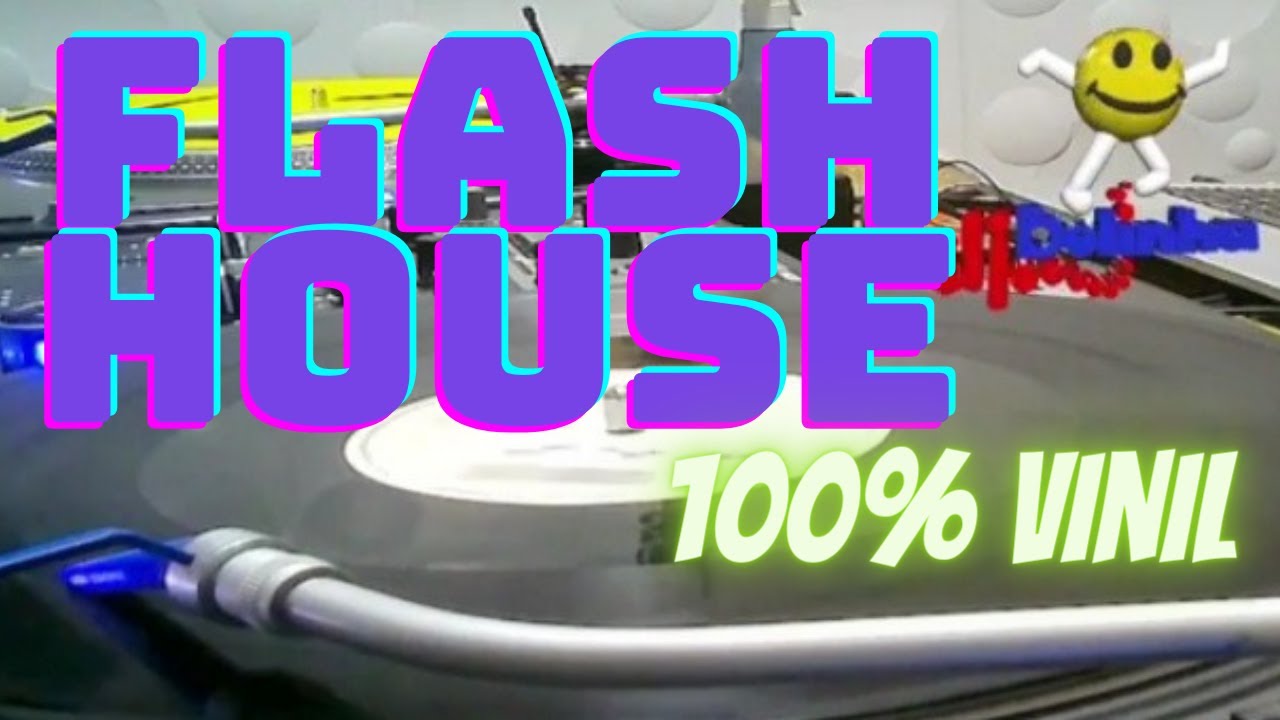 Set Flash House ( vol. 13 )