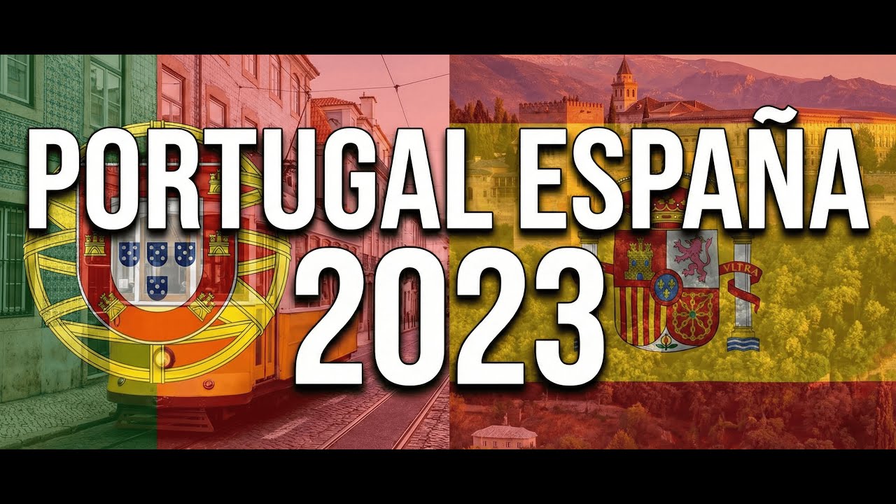 PORTUGAL - ESPAÑA 2023
