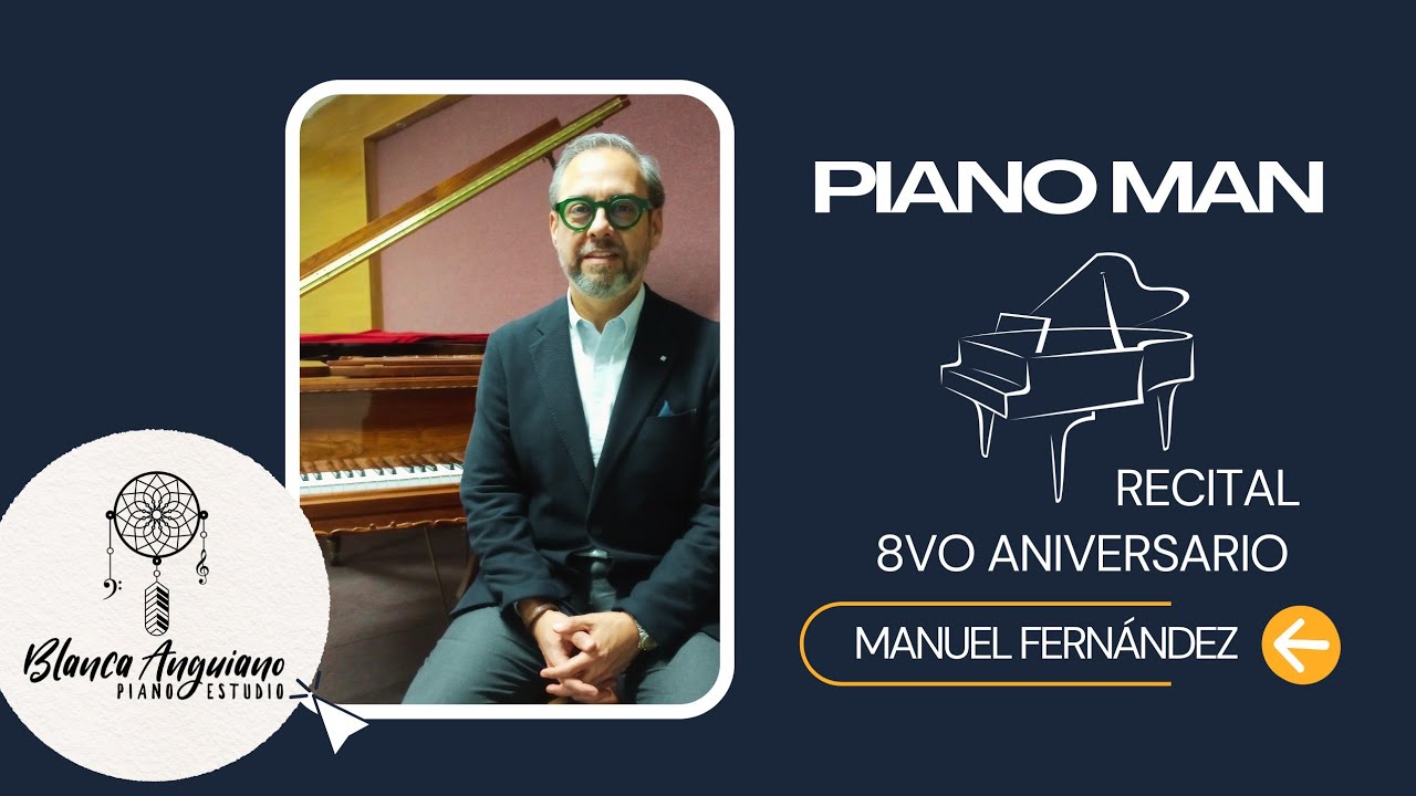 Manuel Fernández - Piano Man