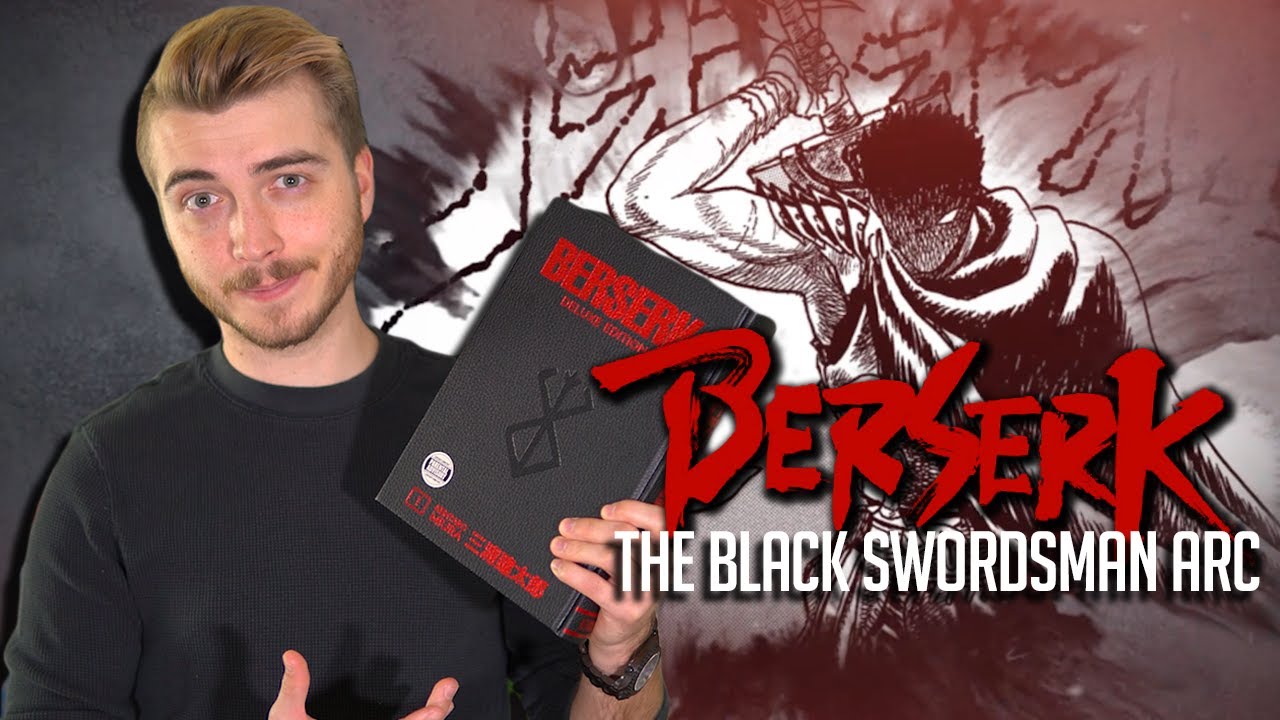 BERSERK: The Black Swordsman Arc | Blind Review