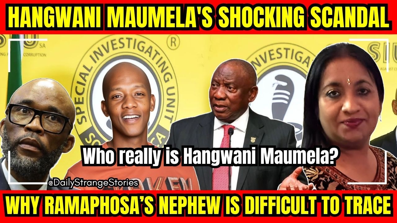 Ramaphosa's nephew Hangwani Maumela's Shocking Scandal: Why he is difficult to trace