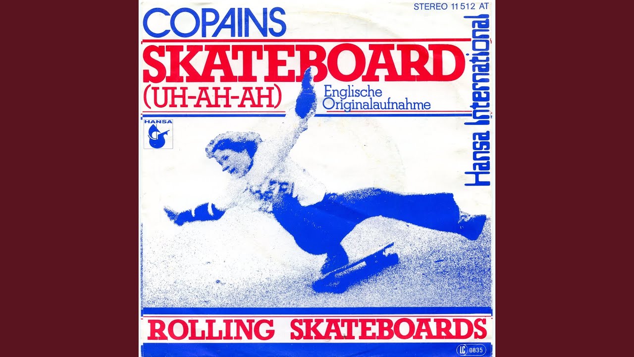 Skateboard (Uh-Ah-Ah)