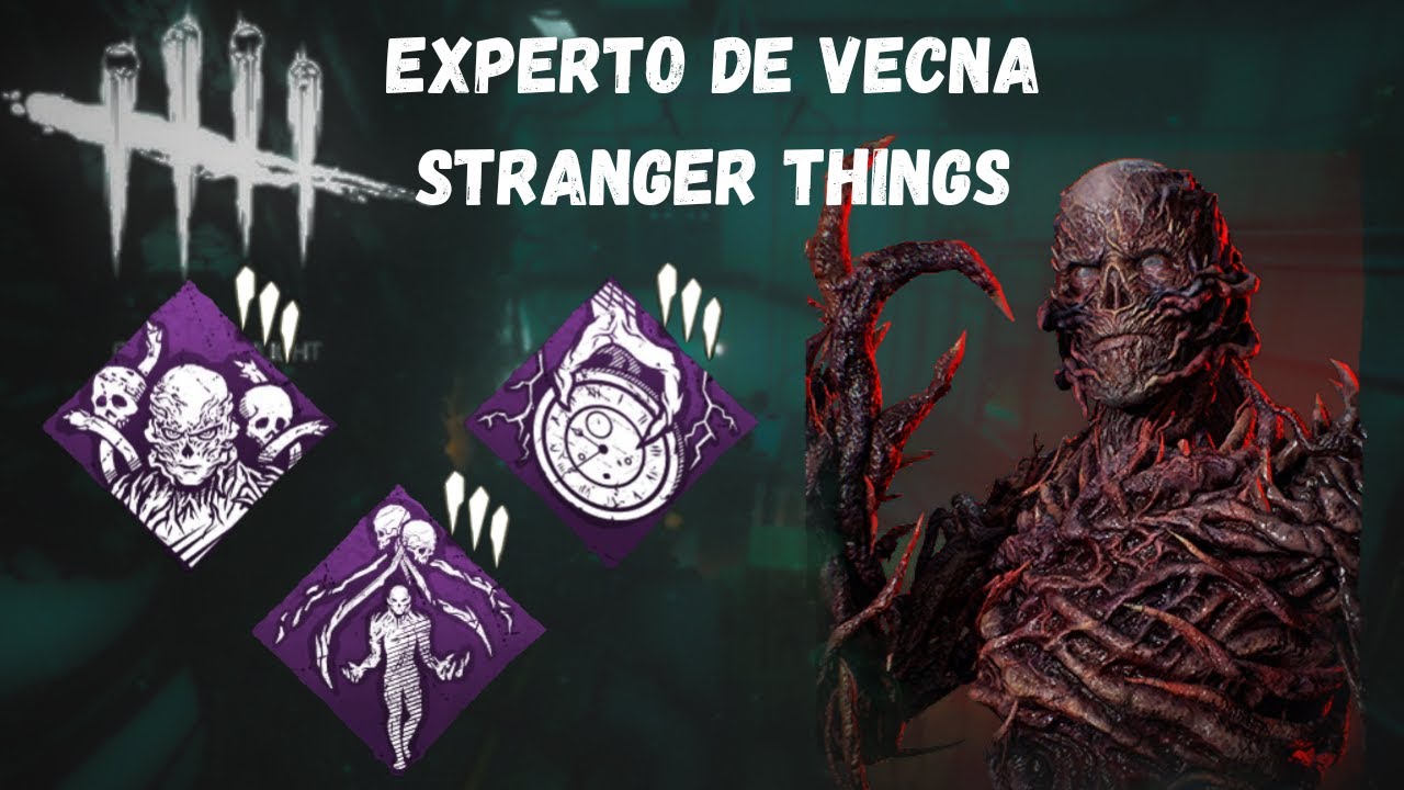 Haciendo el experto de VECNA de STRANGER THINGS - Dead by Daylight