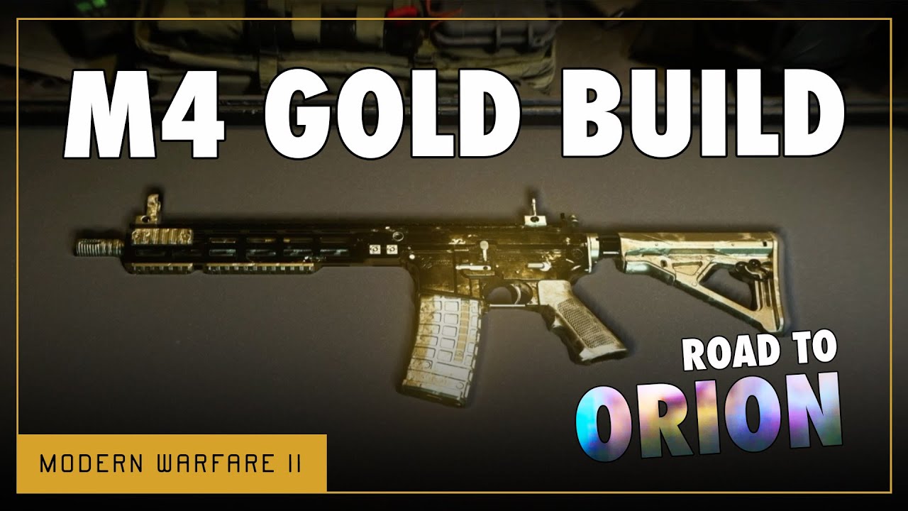 M4 Gold Build | Road to Orion