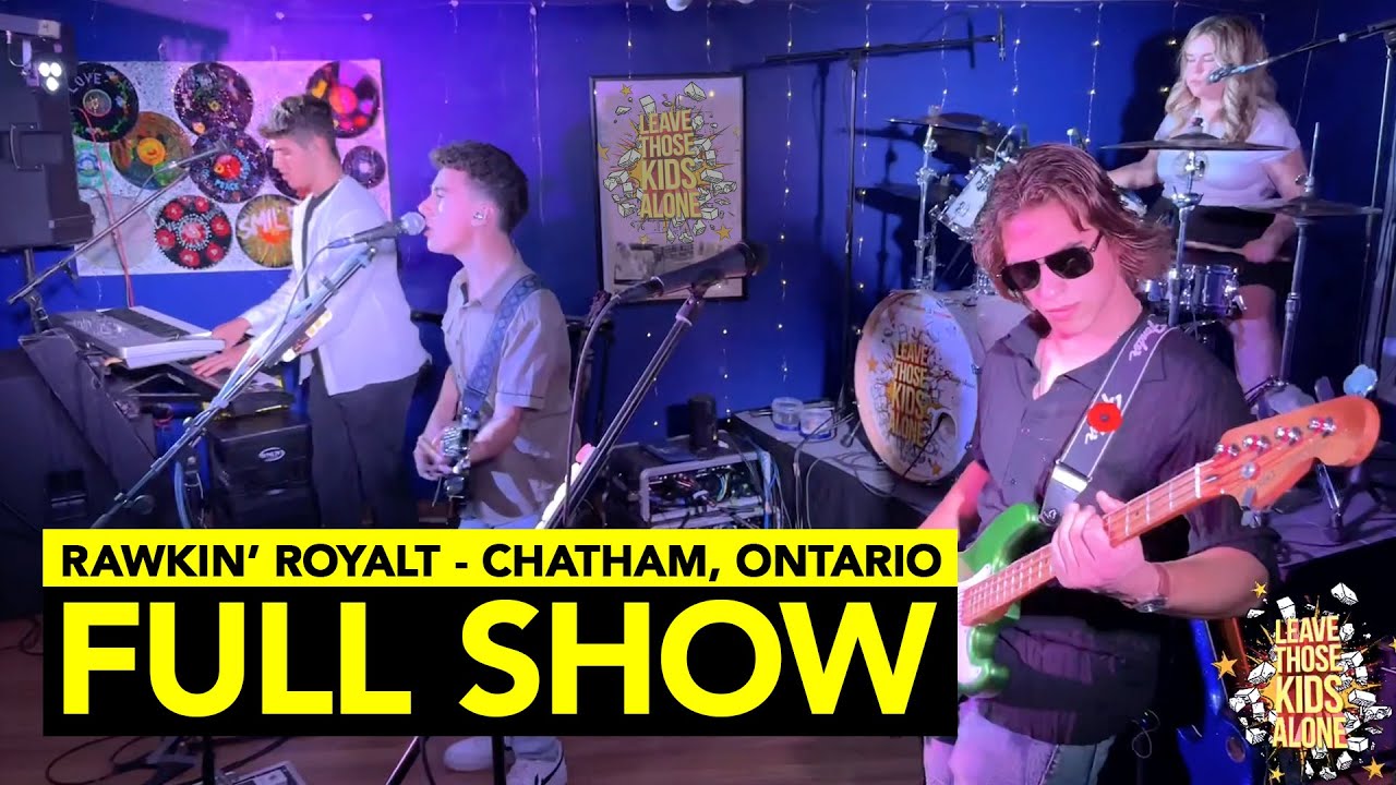Leave Those Kids Alone LIVE from the Rawkin' RoyalT in Chatham, Ontario - REPOST!