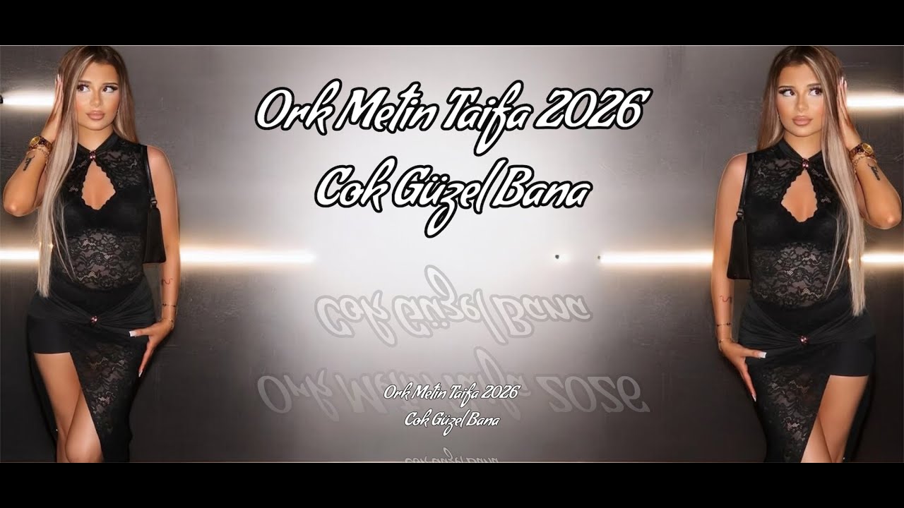 Ork Metin Tayfa 2026 - Cok Güzel Bana Köcek 2026