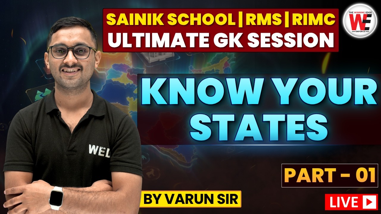 Know Your States &mdash; Current Affairs for Sainik School, RMS & RIMC | Entrance Exam Prep 2026