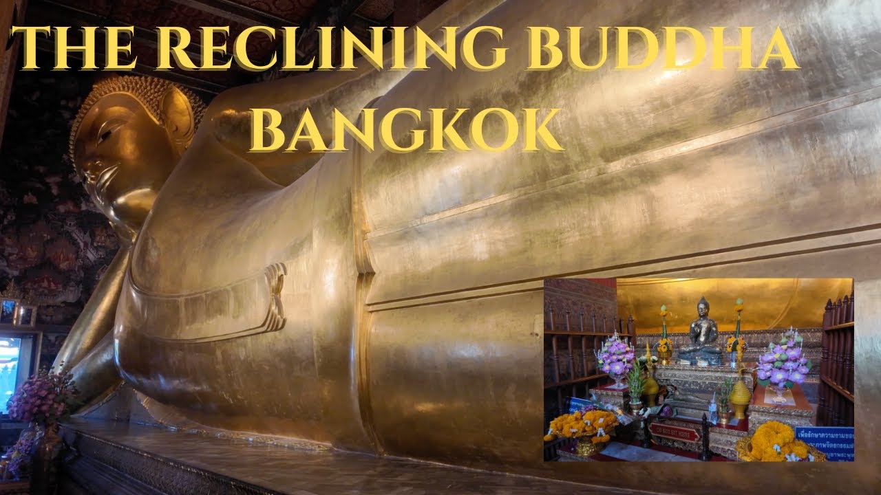 RECLINING BUDDHA BANGKOK