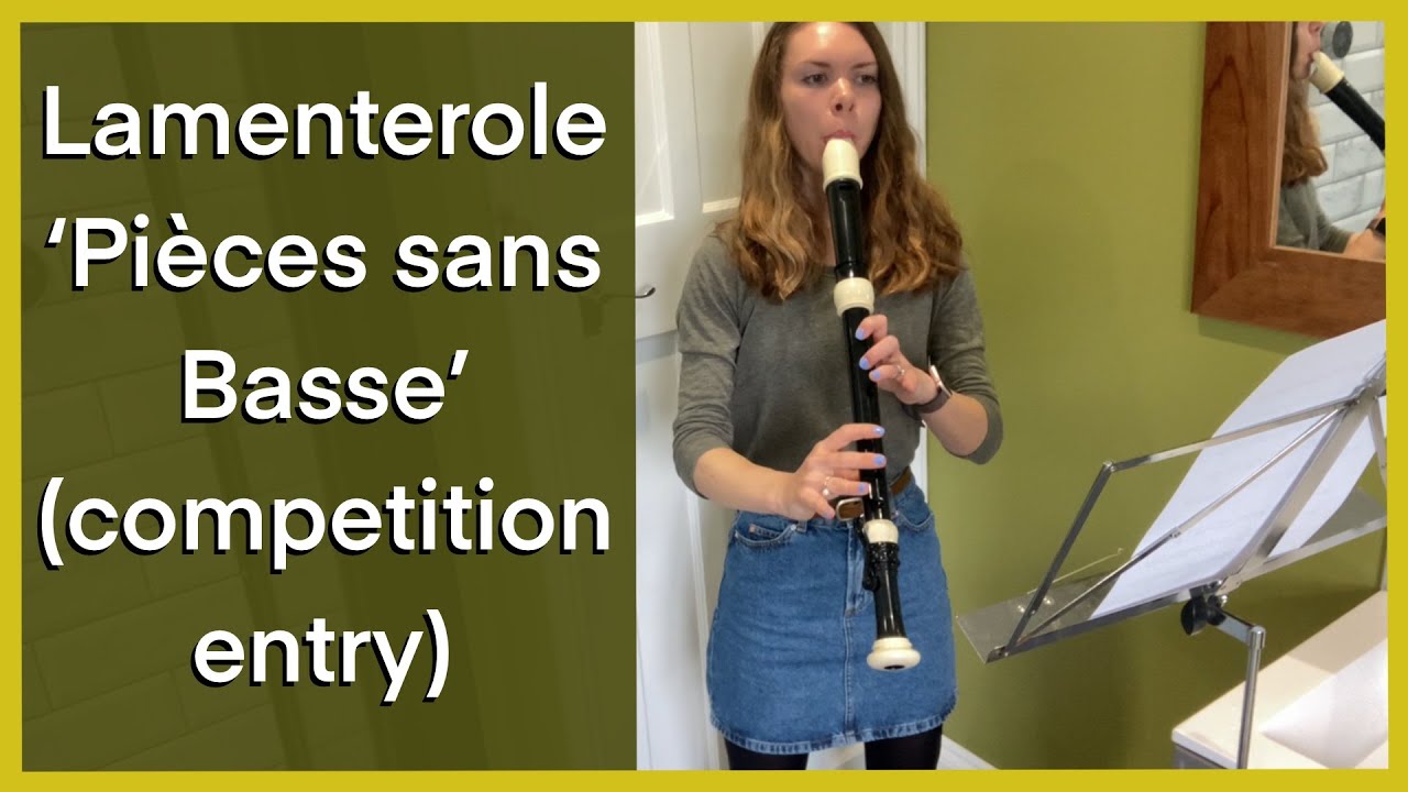 Lamenterole from Pièces sans Basse- Jean Daniel Braun, on Tenor Recorder.