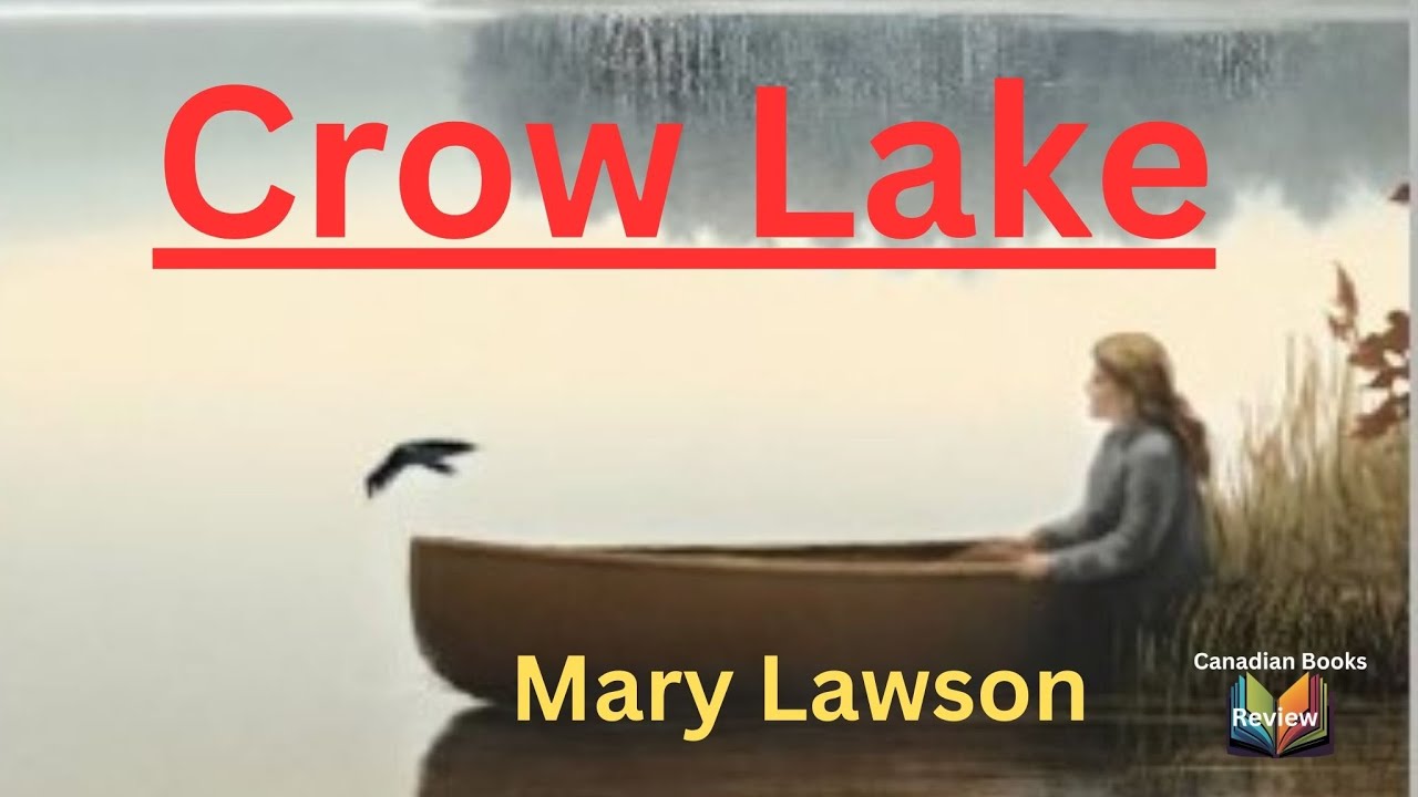 Crow Lake by Mary Lawson #bookreviews #canadianbooks #marylawson#crowlake