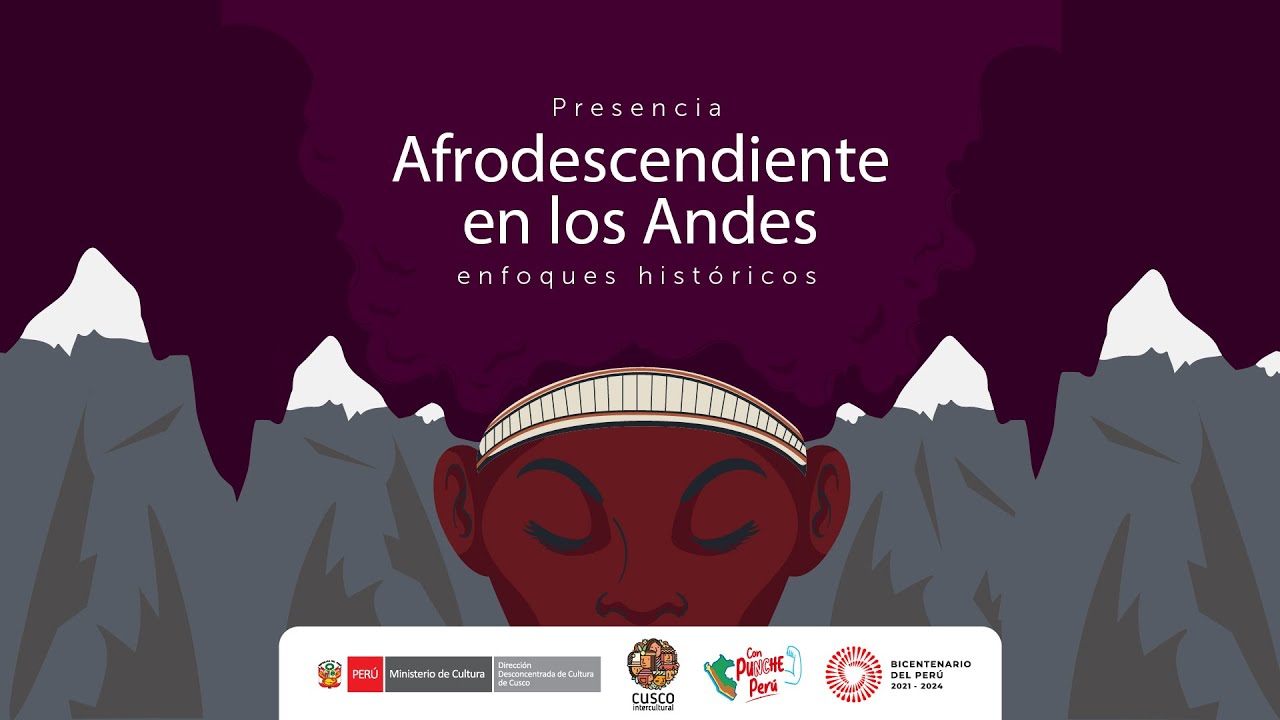 Presencia afrodescendiente en los Andes - Enfoques históricos