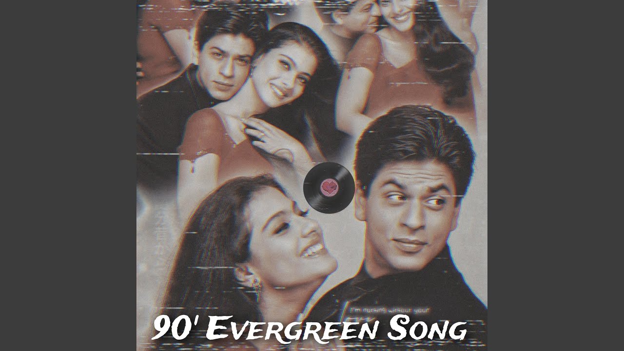 90s Evergreen