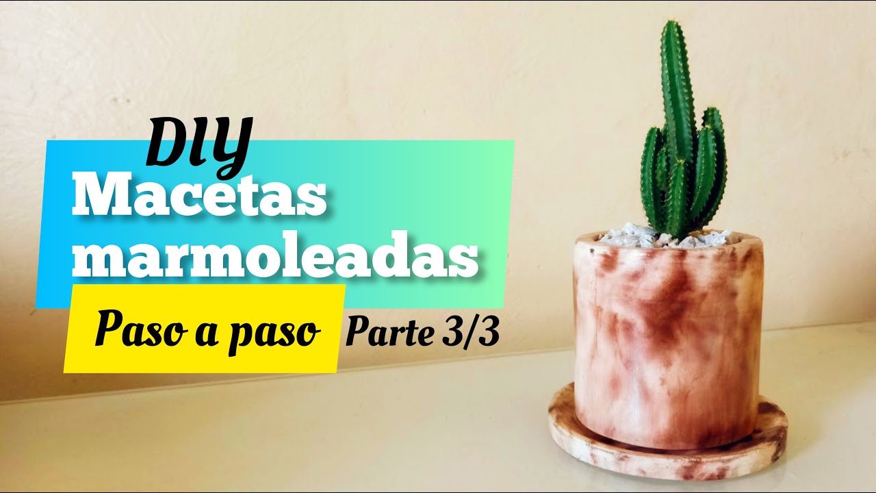 C&oacute;mo hacer macetas marmoleadas parte 3/3 | Colocando la plantita