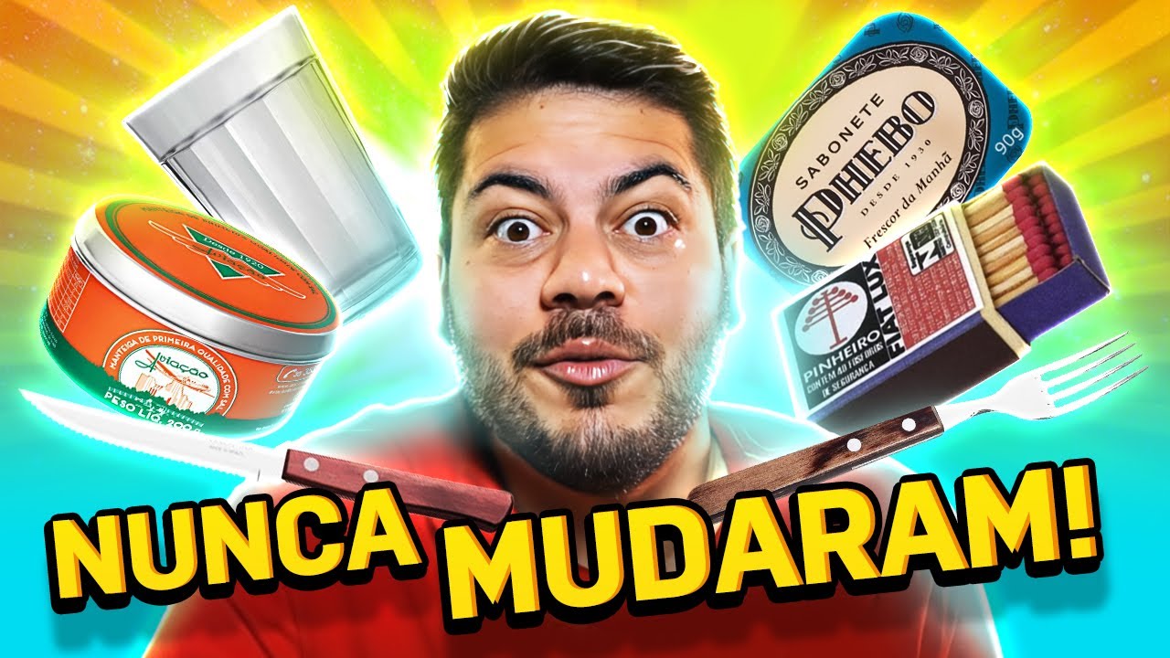 Produtos que CONTINUAM IGUAIS desde o lançamento! #3