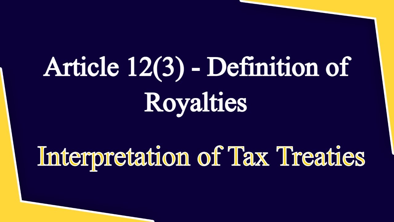 Article 12(3) of India Us Treaty - Definition of Royalties - +91-9667714335
