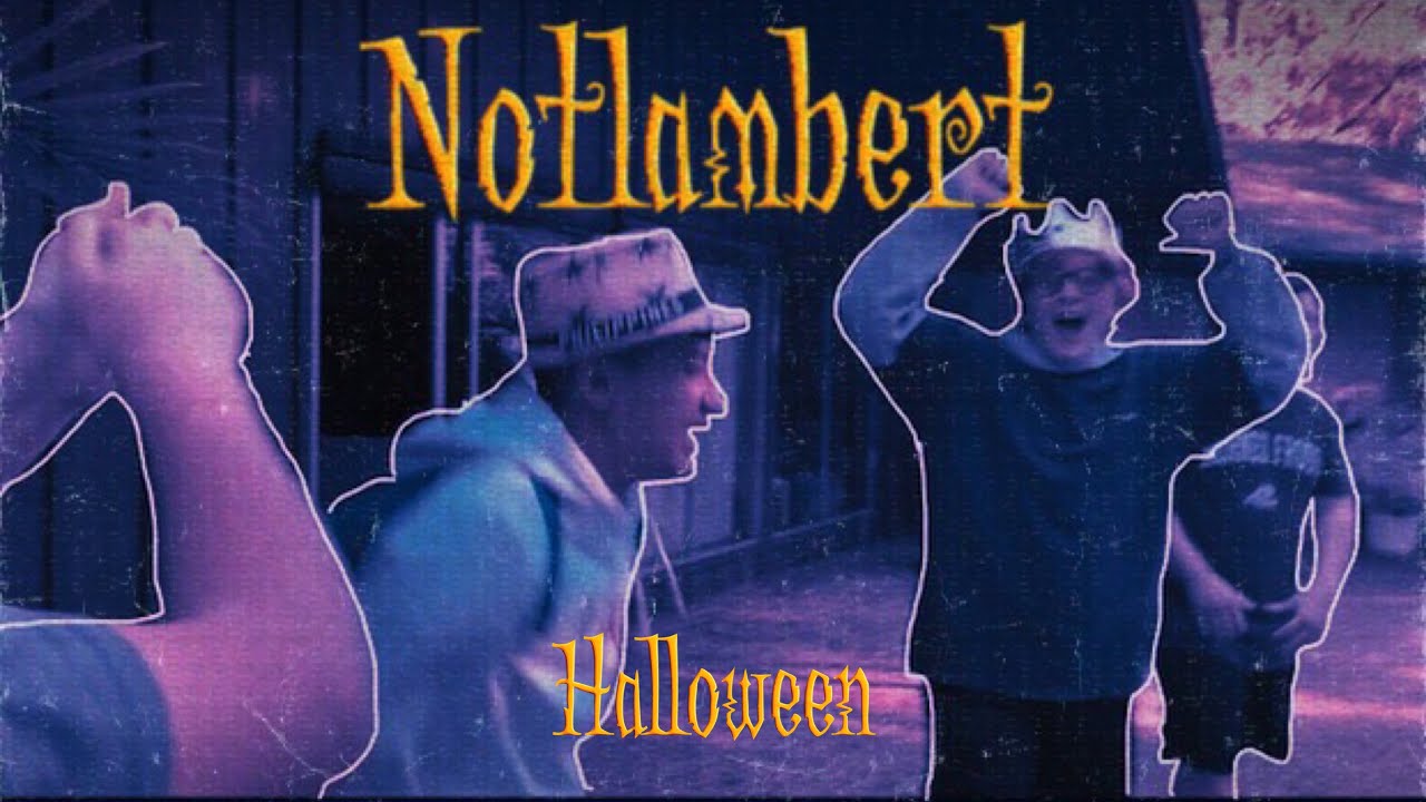 A Halloween with NotLambert
