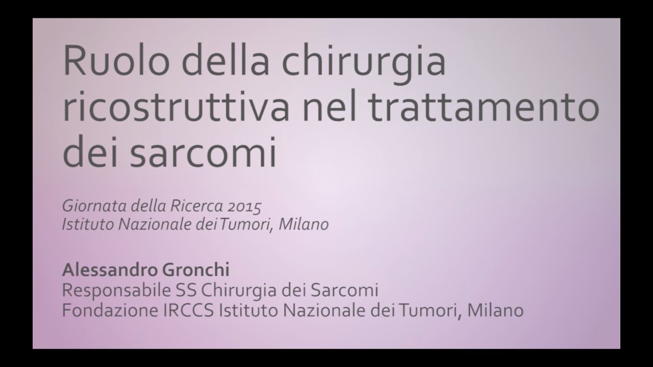 Ruolo della chirurgia ricostruttiva nel trattamento dei sarcomi