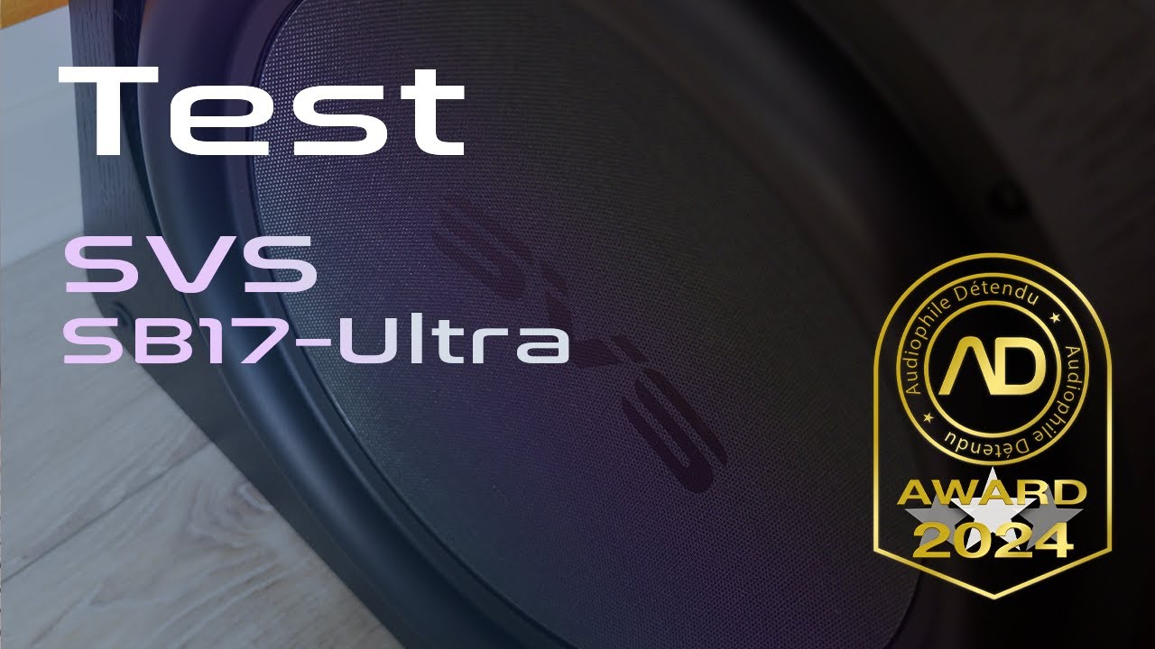 🇺🇸 SVS SB17-Ultra, le CAISSON qui va secouer les CHAUMIÈRES !
