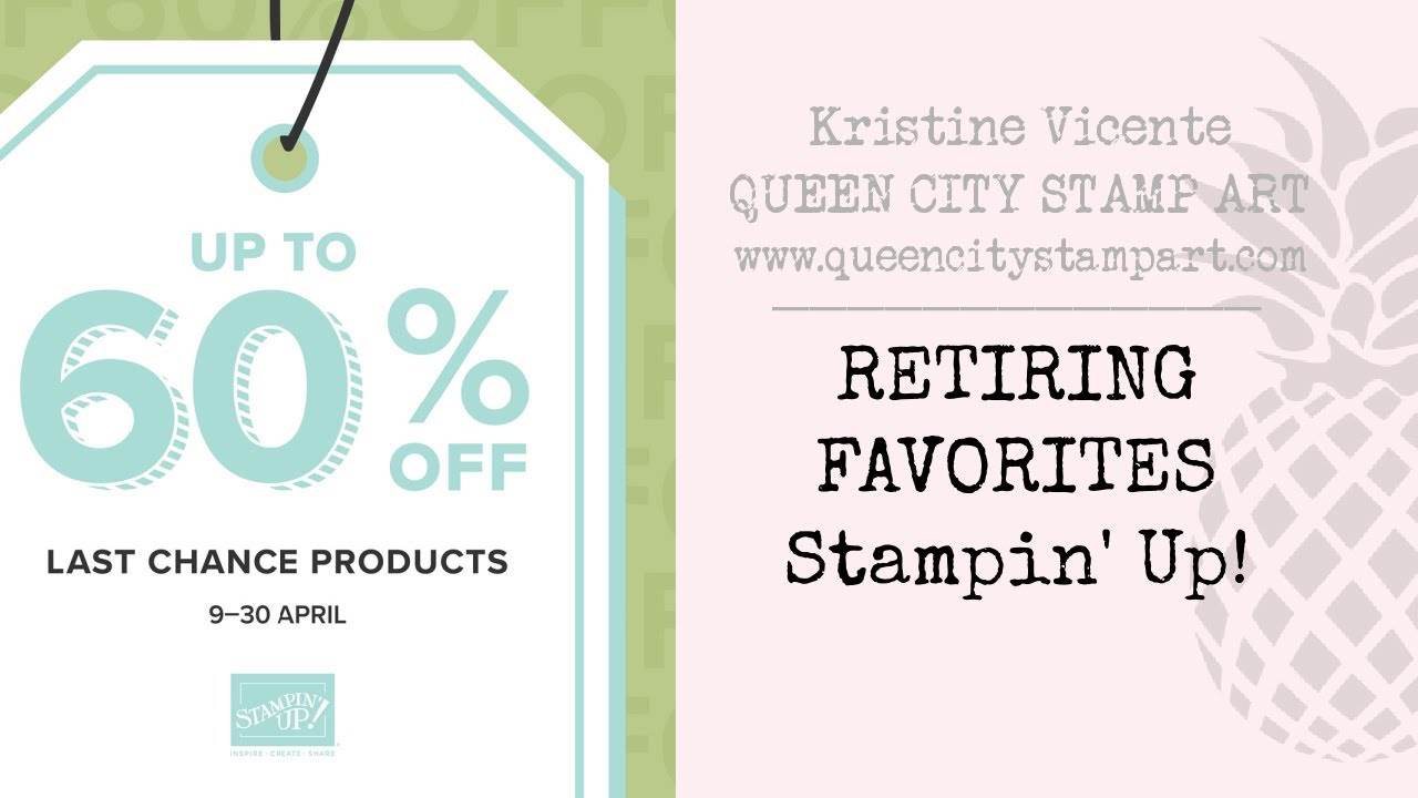 Last Chance Favorites - Stampin' Up!