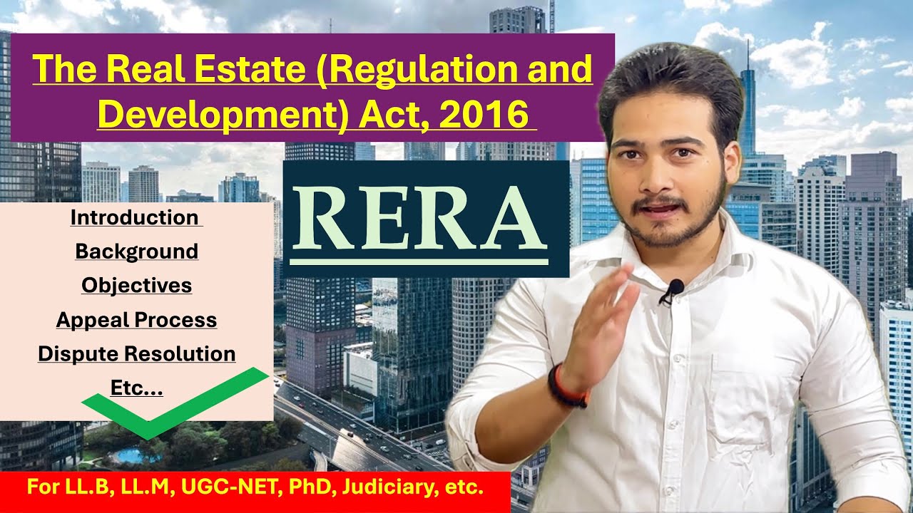 RERA Act 2016 Explained | Introduction to Real Estate Regulation Act | RERA for Beginners
