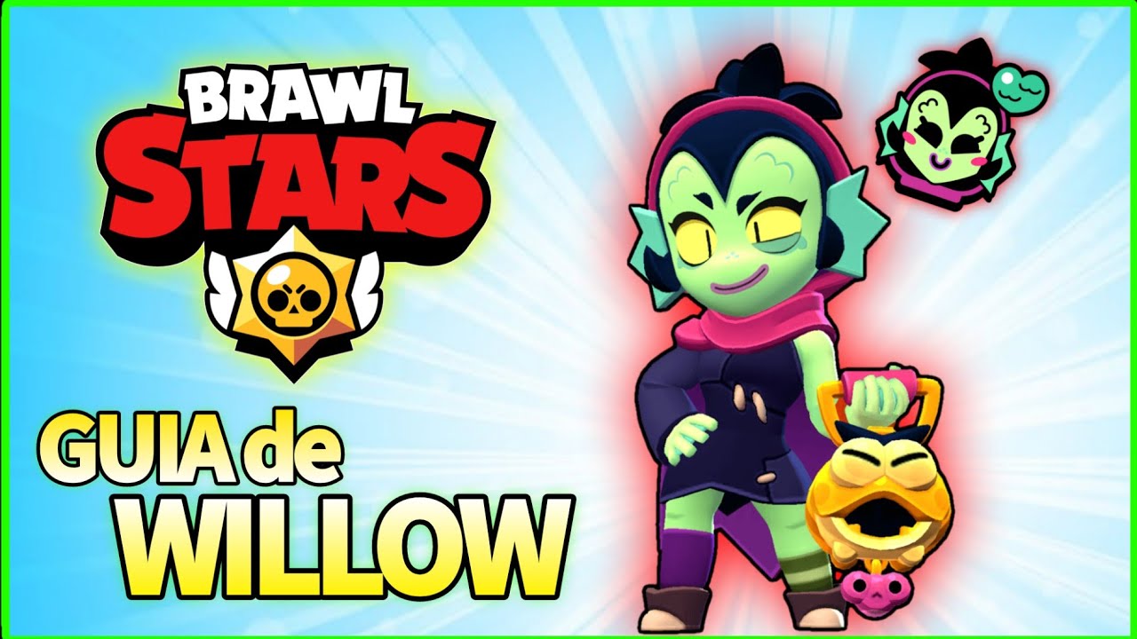 🧪CÓMO JUGAR con WILLOW en BRAWL STARS ✨ | GUIA