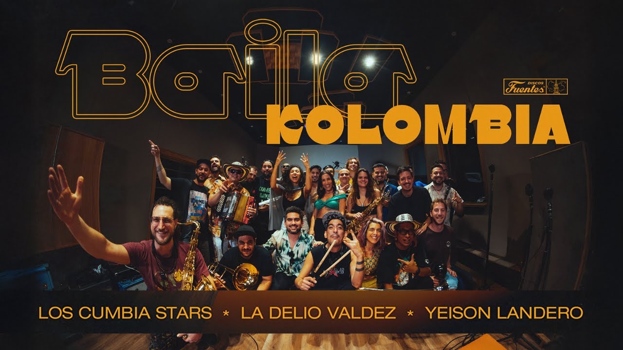 Baila Kolombia - Los Cumbia Stars, @LaDelioValdez & @yeisonlandero (Video Oficial)