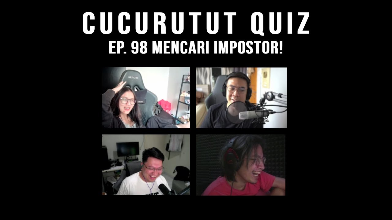 Mencari Impostor Bersama Cucurutut! - Cucurutut Quiz #98