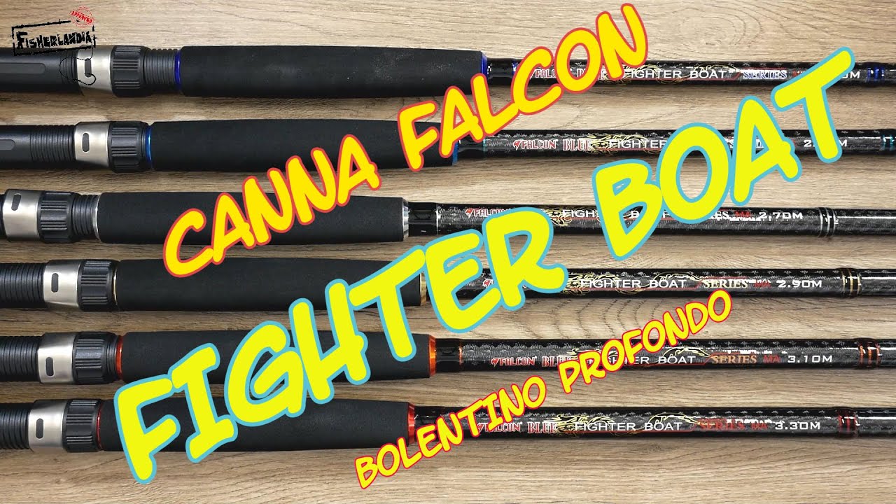 CANNA FALCON FIGHTER BOAT - BOLENTINO PROFONDO