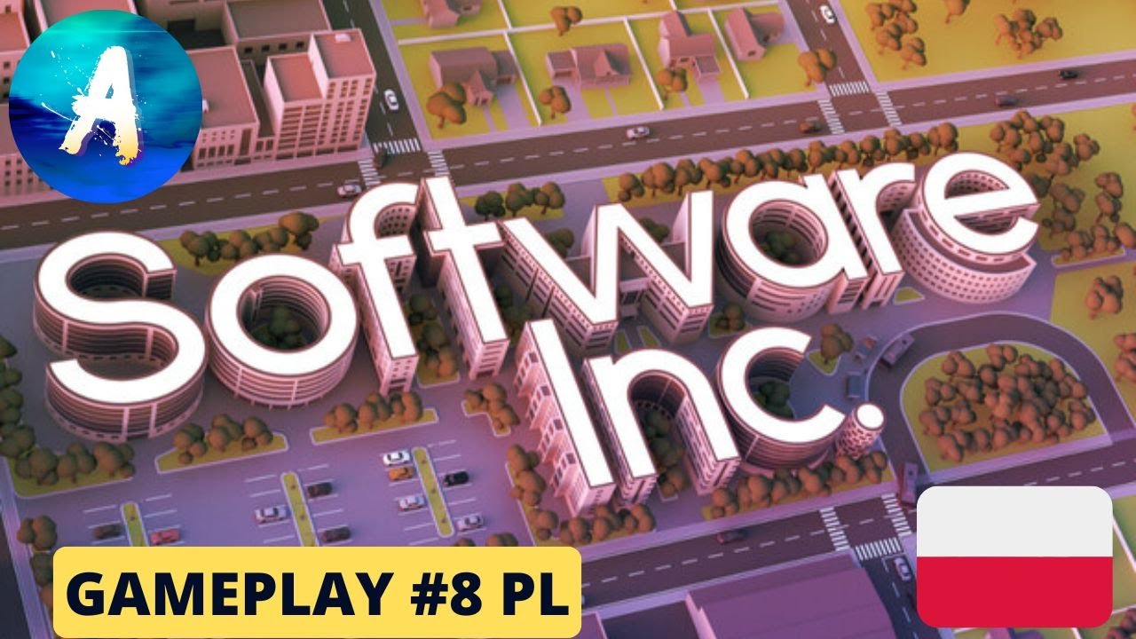 Software Inc. Gameplay PL 4k #8 – Nasza firma ma już 5 gwiazdek!