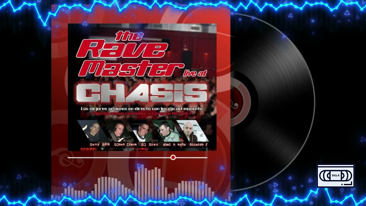 The Rave Master Live At Chasis Ricardo F