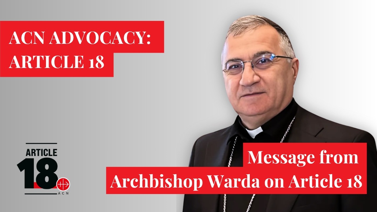 Archbishop Bashar Warda's message on Article 18