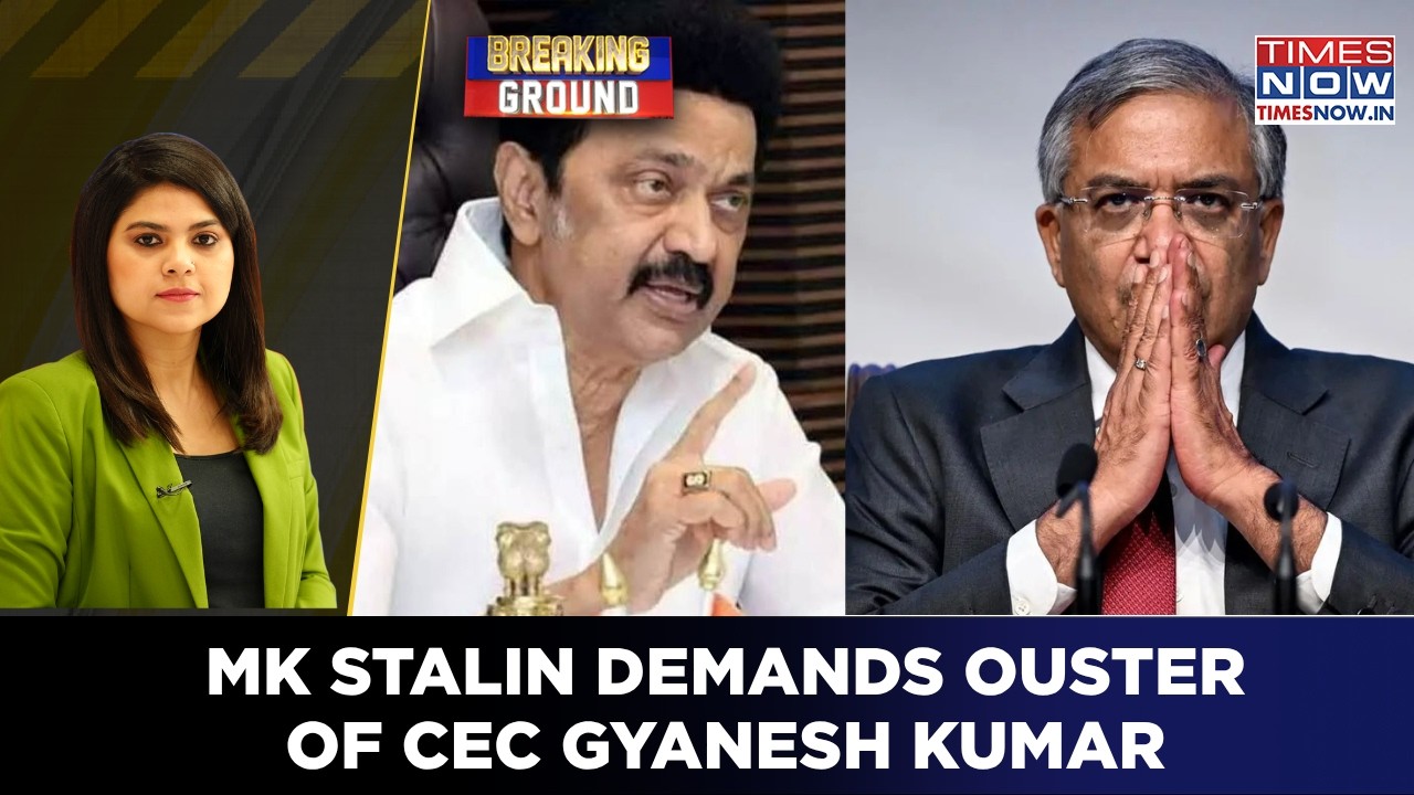 Tamil Nadu's Former CM MK Stalin Demands Ouster Of CEC Gyanesh Kumar | Breaking Ground
