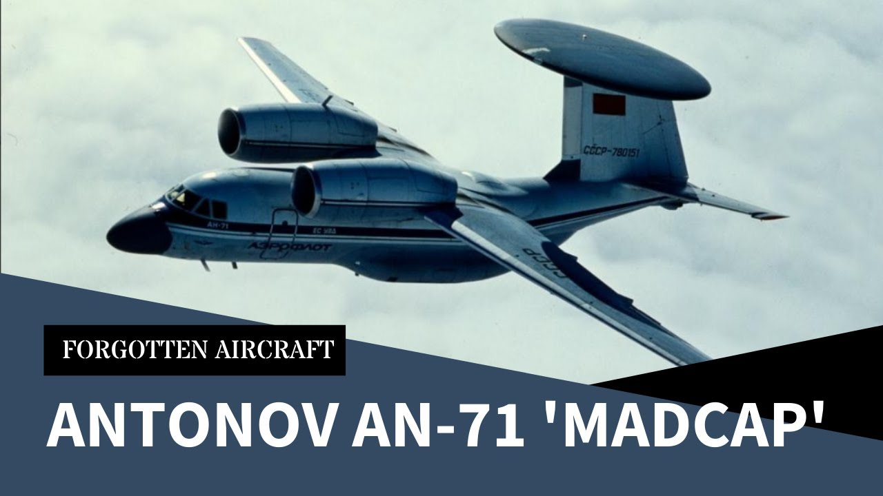 &ldquo;That&rsquo;s some bad hat, Harry&rdquo;; The An-71 &lsquo;Madcap&rsquo;