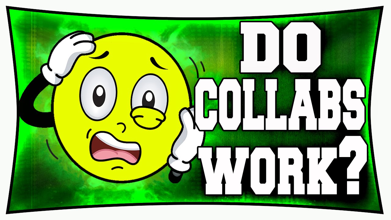 Do Collaborations Actually Work? - Gaming Channel Tips