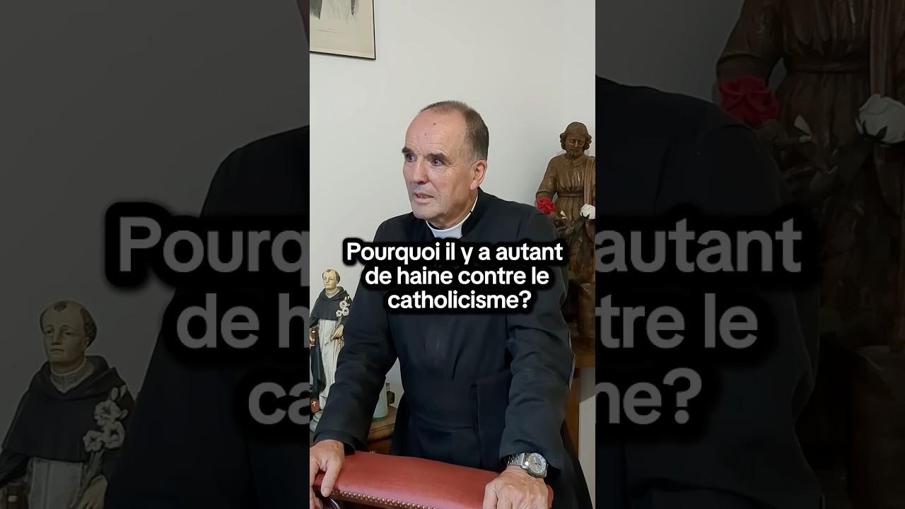 Pourquoi autant de haine contre le catholicisme ?